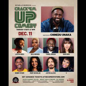 Crack'Em Up Thursdays - Hosted by Chinedu Unaka with Justin Hires, Delo Brown, Tunde Adigun +more!