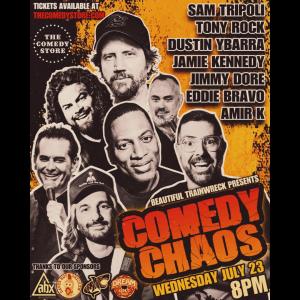 Comedy Chaos with Sam Tripoli - Tony Rock, Dustin Ybarra, Jamie Kennedy, Jimmy Dore, Eddie Bravo, Nadar, and Special Guest!