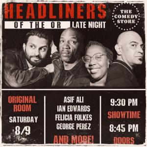 *SOLD OUT* Headliners of the OR Late Night - Pauly Shore, Asif Ali, Ian Edwards, Felicia Folkes, George Perez +more!