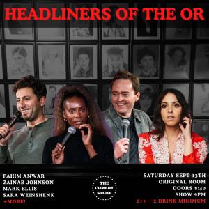 *4 Tickets Remaining* Headliners of the OR Late Night - Fahim Anwar, Zainab Johnson, Mark Ellis, Sara Weinshenk +more!