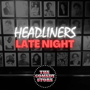 Headliners of the OR Late Night