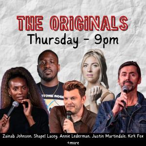 *Low Ticket Warning* The Originals - Zainab Johnson, Annie Lederman, Shapel Lacey, Justin Martindale, Kirk Fox +more!