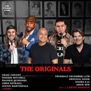 *Low Ticket Warning* The Originals - Marc Maron, Craig Conant, Chris Estrada, Frankie Quinones, Finesse Mitchell, Justin Martindale +more!