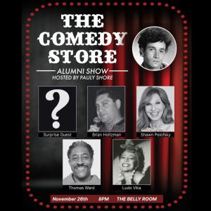 *Low Ticket Warning* Pauly Shore hosts The Comedy Store Alumni Show - Brian Holtzman, Shawn Pelofsky, Ludo Vika, Thomas Ward, Surprise Guest +more!