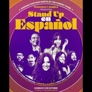 Francisco y Daniela presentan: Comedia en Espa&ntilde;ol - Cristela Alonzo, Francisco Ramos, Daniela Calvo, Carlos Santos, Jesus Trejo, Jos&eacute; &ldquo;Hoozay&rdquo; Velasquez, Poly Diaz, & Special Guests!