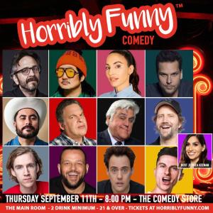 *SOLD OUT* Horribly Funny - Jay Leno, Bobby Lee, Whitney Cummings, Marc Maron, Dane Cook, Jeff Garlin, Jamie Kennedy, Trevor Wallace, Alfred Robles, Orny Adams, Dax Flame, Daniel Franzese, Jessica Keenan and More!