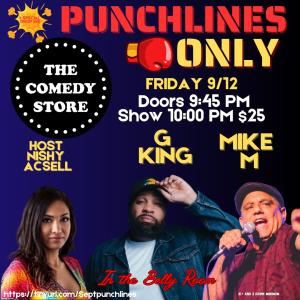 *SOLD OUT* Punchlines Only - Nishy Acsell, Mike Courchain, G King, Elle Creedon, Jake McMackin, Yudhi Sharma, Ray Cameron, Mike M +more! 