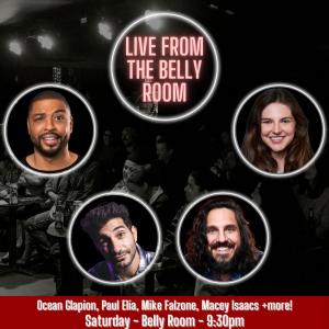Live from the Belly Room - Ocean Glapion, Paul Elia, Mike Falzone, Macey Isaacs +more!