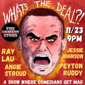 What's the Deal? with Cooper Lyden - Ray Lau, Angie Stroud, Jessie "Jetski" Johnson, Peyton Ruddy