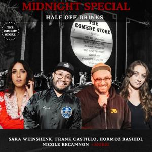 Midnight Special (Half Off Drinks) - Sara Weinshenk, Frank Castillo, Hormoz Rashidi, Nicole Becannon +more!