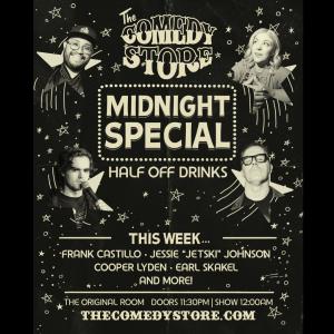 Midnight Special (Half Off Drinks) - Jessie "Jetski" Johnson, Frank Castillo, Cooper Lyden, Earl Skakel +more!