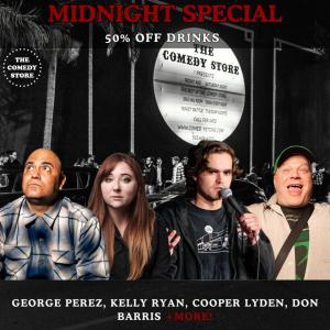 Midnight Special (50% Off Drinks) - George Perez, Kelly Ryan, Cooper Lyden, Don Barris +more!