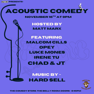 Acoustic Comedy - Matt Marx, Malcolm Cills, Opey, Luke Mones, Irene Tu, Chad & JT, Hard Sell