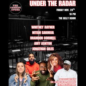 Under the Radar - Hosted by Dave Helem with Whitney Rayner, Nitish Sakhuja, Jonathan Giles, Amy Ashton, Brandon Cormell