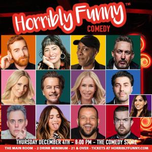 *SOLD OUT* Horribly Funny - Chelsea Handler, David Spade, Arsenio Hall, Nikki Glaser, Andrew Santino, Adam Ray, Brad Williams, Harland Williams, Melissa Villase&ntilde;or, Orny Adams, Esther Povitsky, Daniel Franzese, Jessica Keenan and More!