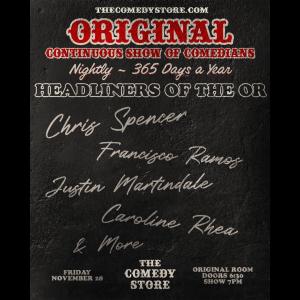*20 Tickets Remaining* Headliners of the OR - Justin Martindale, Caroline Rhea, Francisco Ramos, Chris Spencer +more!