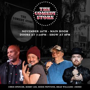 *JUST ADDED: Steph Tolev* The Comedy Store Presents - Bobby Lee, Eddie Pepitone, Chris Spencer, Brad Williams +more!