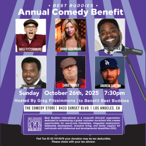 Best Buddies with Greg Fitzsimmons, Andrew Santino, Craig Robinson, Ron Funches, Annie Lederman +more!