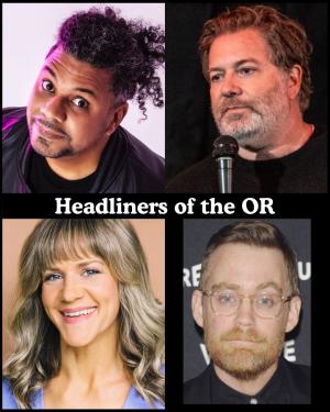 Headliners of the OR - Orlando Leyba, Jay Larson, Lara Beitz, Kevin Christy +more!