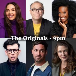 The Originals - Whitney Cummings, Tom Papa, Zainab Johnson, Moshe Kasher, Jeff Dye, Laura Peek +more!