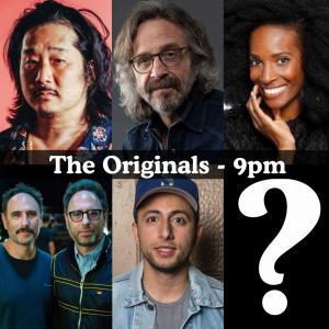 *Low Ticket Warning* The Originals - Marc Maron, Bobby Lee, Zainab Johnson, Sklar Brothers, Fahim Anwar, Surprise Guest +more!