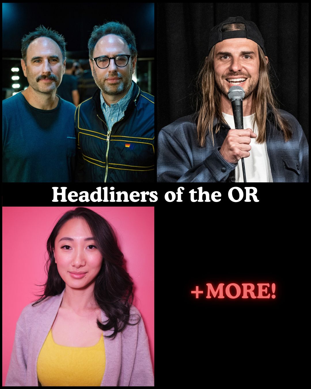 Flyer for Headliners of the OR