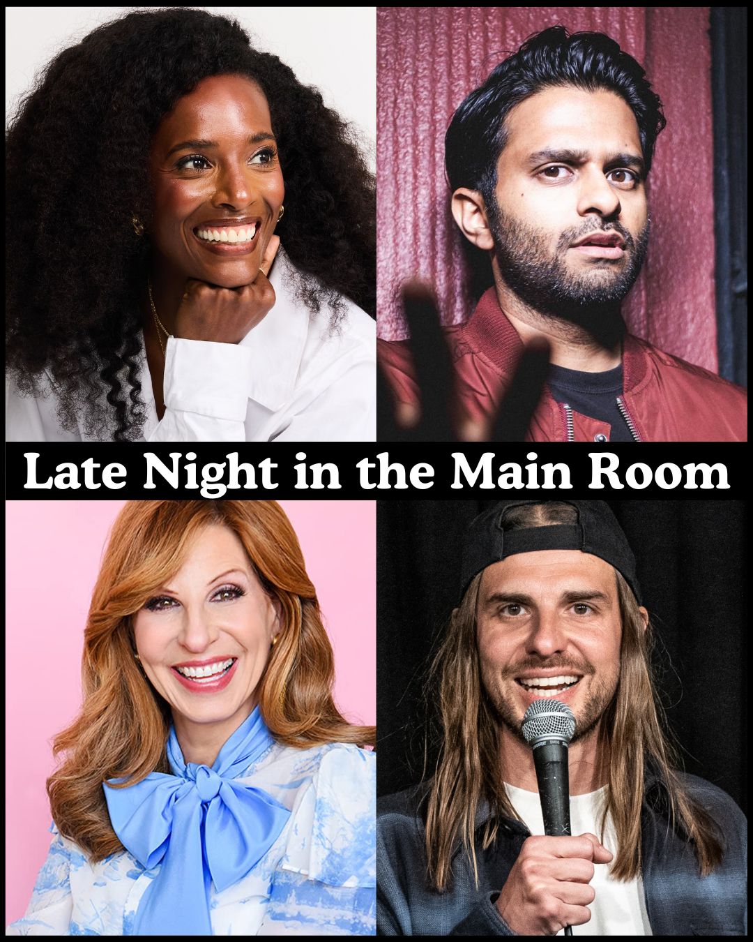 Flyer for Late Night in the Main Room