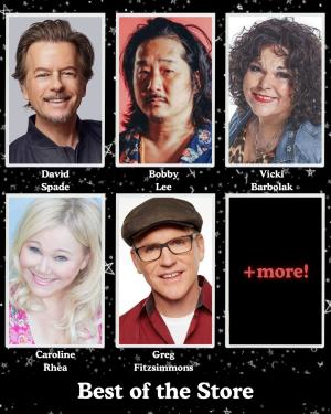 *SOLD OUT* Best of the Store - David Spade, Bobby Lee, Vicki Barbolak, Caroline Rhea, Greg Fitzsimmons +more!