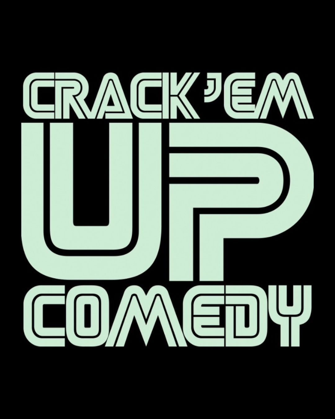 Flyer for Crack'Em Up Thursdays