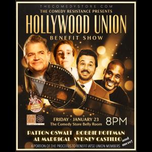 *SOLD OUT* The Comedy Resistance Presents: Hollywood Union Benefit Show with Patton Oswalt, Robby Hoffman, Al Madrigal, Sydney Castillo +more!