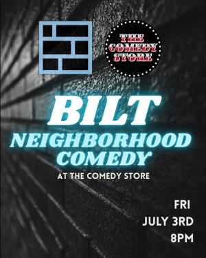 *7 Tickets Remaining* Presented by BILT with Leslie Liao, Johnny Pemberton, Kyle Erby, Steven Garza +more!