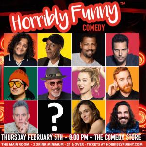 *SOLD OUT* Horribly Funny - Special Guest, Arsenio Hall, Howie Mandel, Bobby Lee, Iliza Shlesinger, Dane Cook, Deon Cole, Felipe Esparza, Andrew Santino, Orny Adams, Mike Falzone, Kat Bird and More!