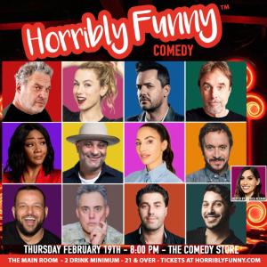 Horribly Funny - Russell Peters, Tiffany Haddish, Jim Jefferies, Jeff Garlin, Whitney Cummings, Iliza Shlesinger, Kevin Nealon, Pauly Shore, Adam Ray, Orny Adams, Daniel Franzese, Nicky Paris, Jessica Keenan and More!
