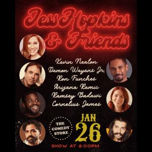 *Low Ticket Warning* Jess Hopkins and Friends - Kevin Nealon, Damon Wayans Jr., Ron Funches, Ramsey Badawi, Arijana Ramic, Cornelius James +more!
