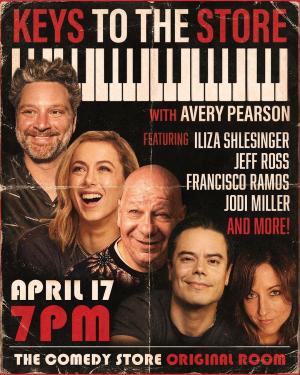 *SOLD OUT* Keys to the Store with Avery Pearson ft. Iliza Shlesinger, Jeff Ross, Francisco Ramos, Jodi Miller +more!