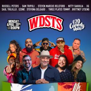 *TICKETS ADDED!* We Don't Smoke the Same LIVE 420 Comedy Show - Russell Peters, Sam Tripoli, Steven Marcus Releford, Nitty Sakhuja, XG, Saul Trujillo, Ezone, Stevona Delgado, Three Plates Tommy, Brittney Lyseng