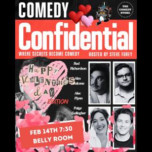 *SOLD OUT* Comedy Confidential with Stephen Furey - Red Richardson, Alex Falcone, Alec Flynn, Paige Gallagher