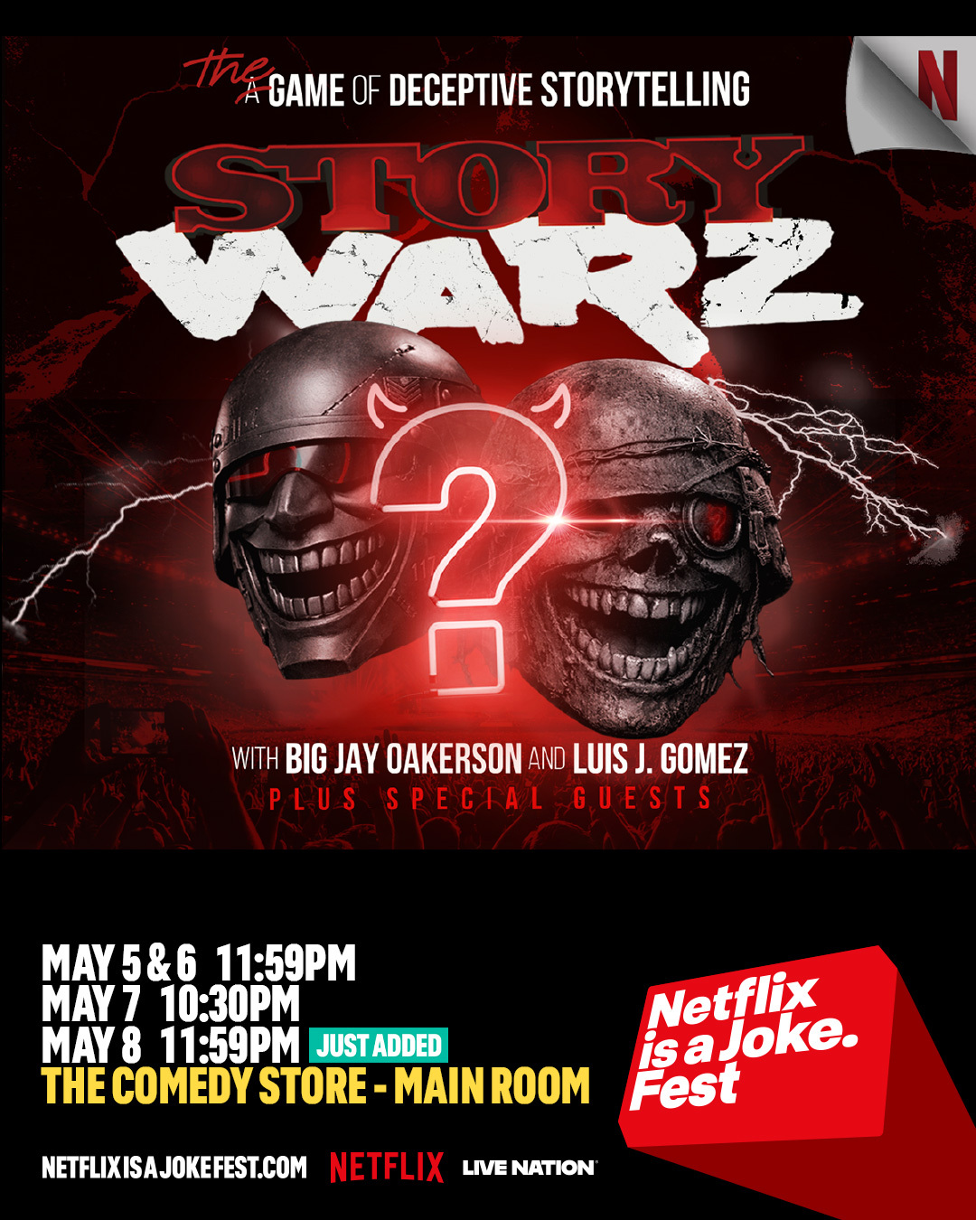 Flyer for Netflix Is A Joke Presents: Story Warz with Big Jay Oakerson and Luis J Gomez
