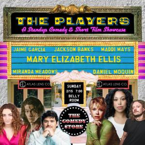 Atlas Lens Co. Presents: The Players - Mary Elizabeth Ellis, Jaime Garcia, Jackson Banks, Maddi Mays, Miranda Meadows, Daniel Moquin