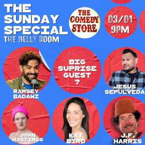 *SOLD OUT* The Sunday Special - Jesus Sepulveda, John Hastings, Ramsey Badawi, JF Harris, Jay Larson +more!