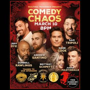 *JUST ADDED: Dane Cook* Comedy Chaos with Sam Tripoli - Donnell Rawlings, Andrew Santino, Jeff Dye, Brittany Schmitt, Justin Martindale, Special Guest +more!