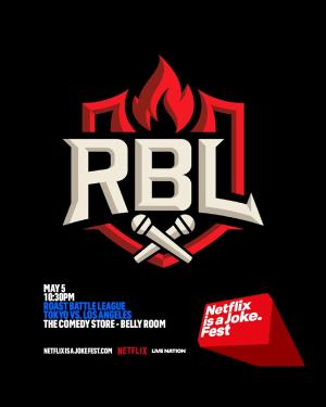 Netflix Is A Joke Presents: Roast Battle League