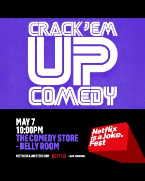 Netflix Is A Joke Presents: Crack 'Em Up with Nichelle Murdock