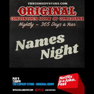 Netflix Is A Joke Presents: Names Night