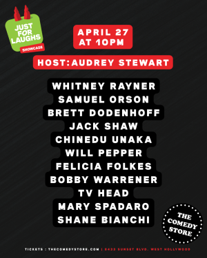Just For Laughs Showcase - Whitney Rayner, Samuel Orson, Brett Dodenhoff, Jack Shaw, Chinedu Unaka, Will Pepper, Felicia Folkes, Bobby Warrener, TV Head, Mary Spadaro, Shane Bianchi, Audrey Stewart