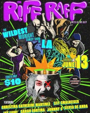 Riff Raff with Billy Myers III - Christina Catherine Martinez, Jay Light, Sarah Cortina, Lily Smalheiser, Johnny C, Silvia De Anda