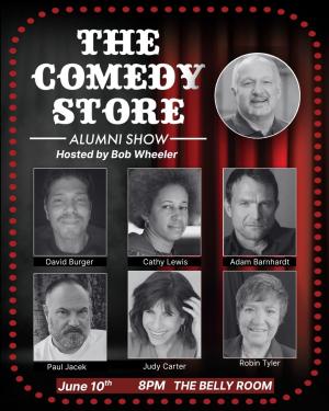 *Low Ticket Warning* The Comedy Store Alumni PRIDE Show - Bob Wheeler, David Burger, Cathy Lewis, Adam Barnhardt, Paul Jacek, Judy Carter, Robin Tyler +more!