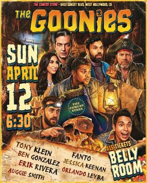 *SOLD OUT* Goonies - Tony Klein, Ben Gonzalez, Erik Rivera, Orlando Leyba, Jessica Keenan, Auggie Smith, Fanto