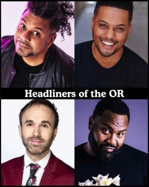 *Low Ticket Warning* Headliners of the OR - Orlando Leyba, Ron G, Taylor Williamson, Dave Helem +more!