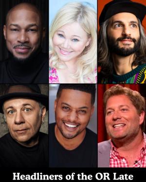 *SOLD OUT* Headliners of the OR Late Night - Finesse Mitchell, Caroline Rhea, Amir K, Eddie Pepitone, Ron G, Jay Larson +more!